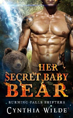 [Burning Falls Shifters 03] • Her Secret Baby Bear (Burning Falls Shifters Book 3)